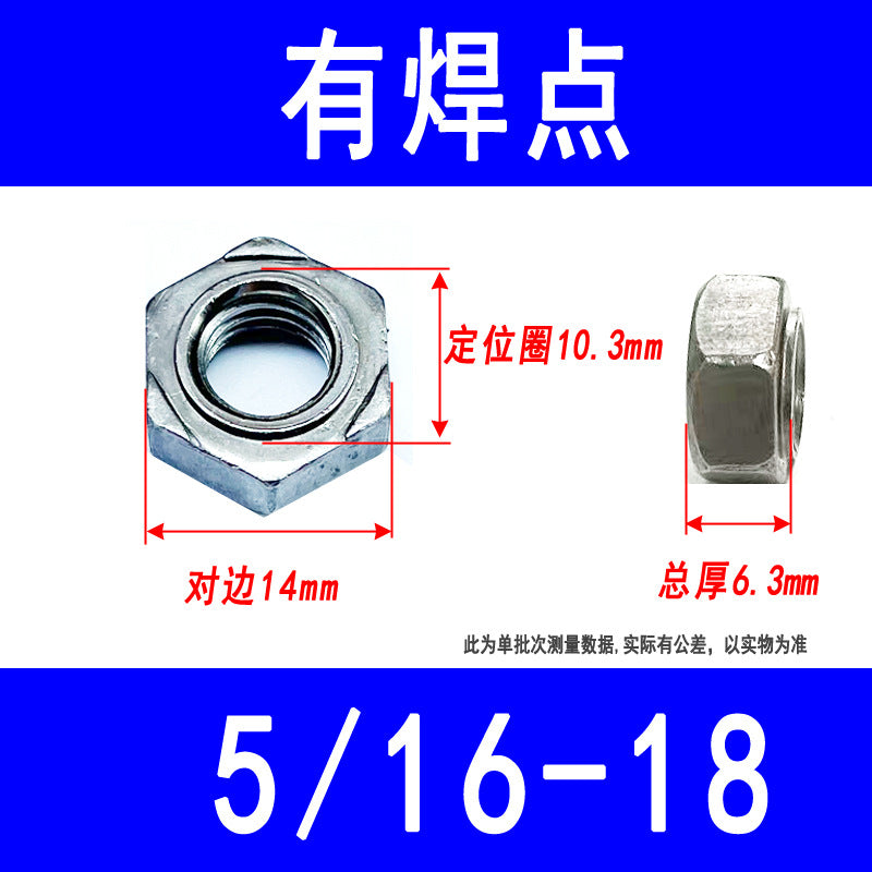 Hexagonal welded nuts, spot welded nuts, butt welded nuts, electric welded nuts, imperial M3 M4 M5 M6 M8 M10 M12 M14 M16