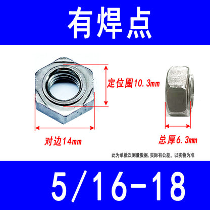 Hexagonal welded nuts, spot welded nuts, butt welded nuts, electric welded nuts, imperial M3 M4 M5 M6 M8 M10 M12 M14 M16